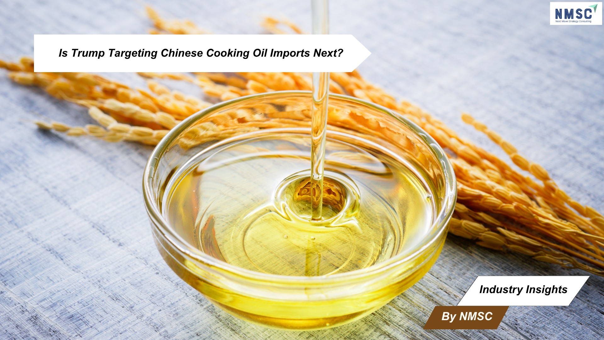 Is Trump Targeting Chinese Cooking Oil Imports Next?