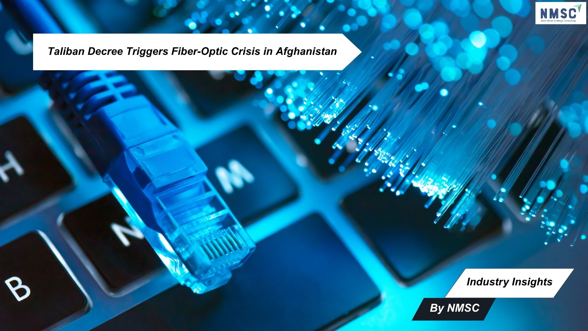 Taliban Decree Triggers Fiber-Optic Crisis in Afghanistan