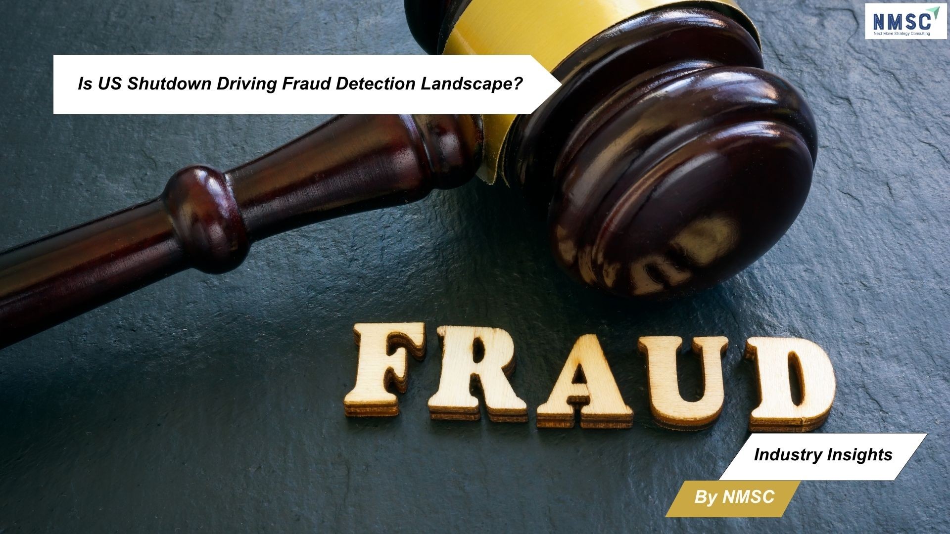 Is US Shutdown Driving Fraud Detection Landscape?