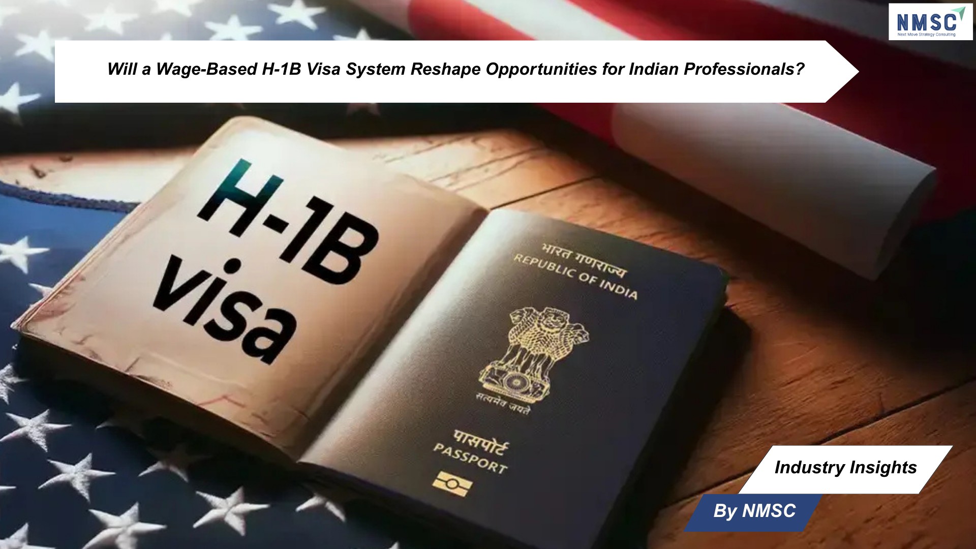 Will a Wage-Based H-1B Visa System Reshape Opportunities for Indian Professionals?