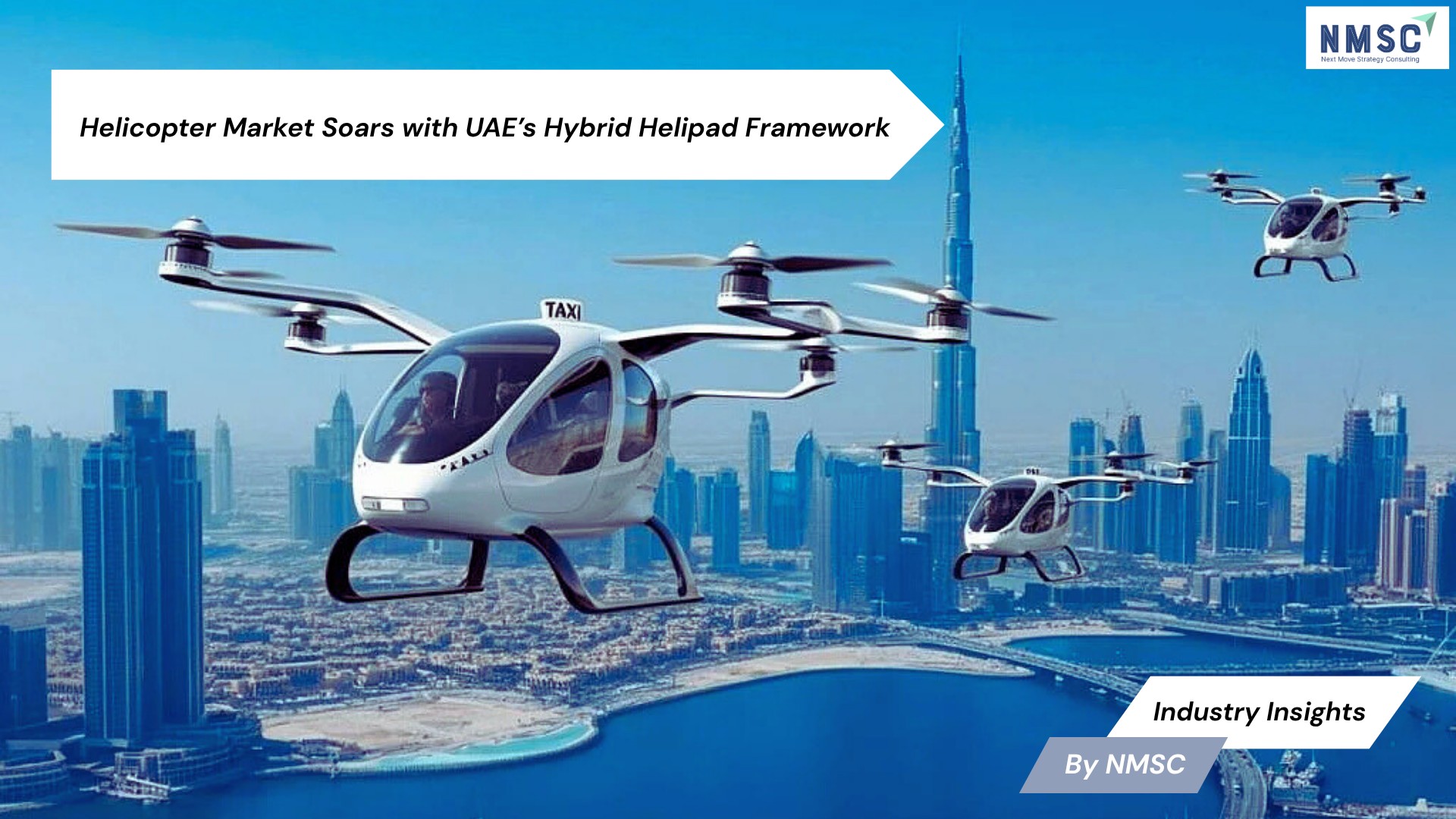 Helicopter Market Soars with UAE’s Hybrid Helipad Framework