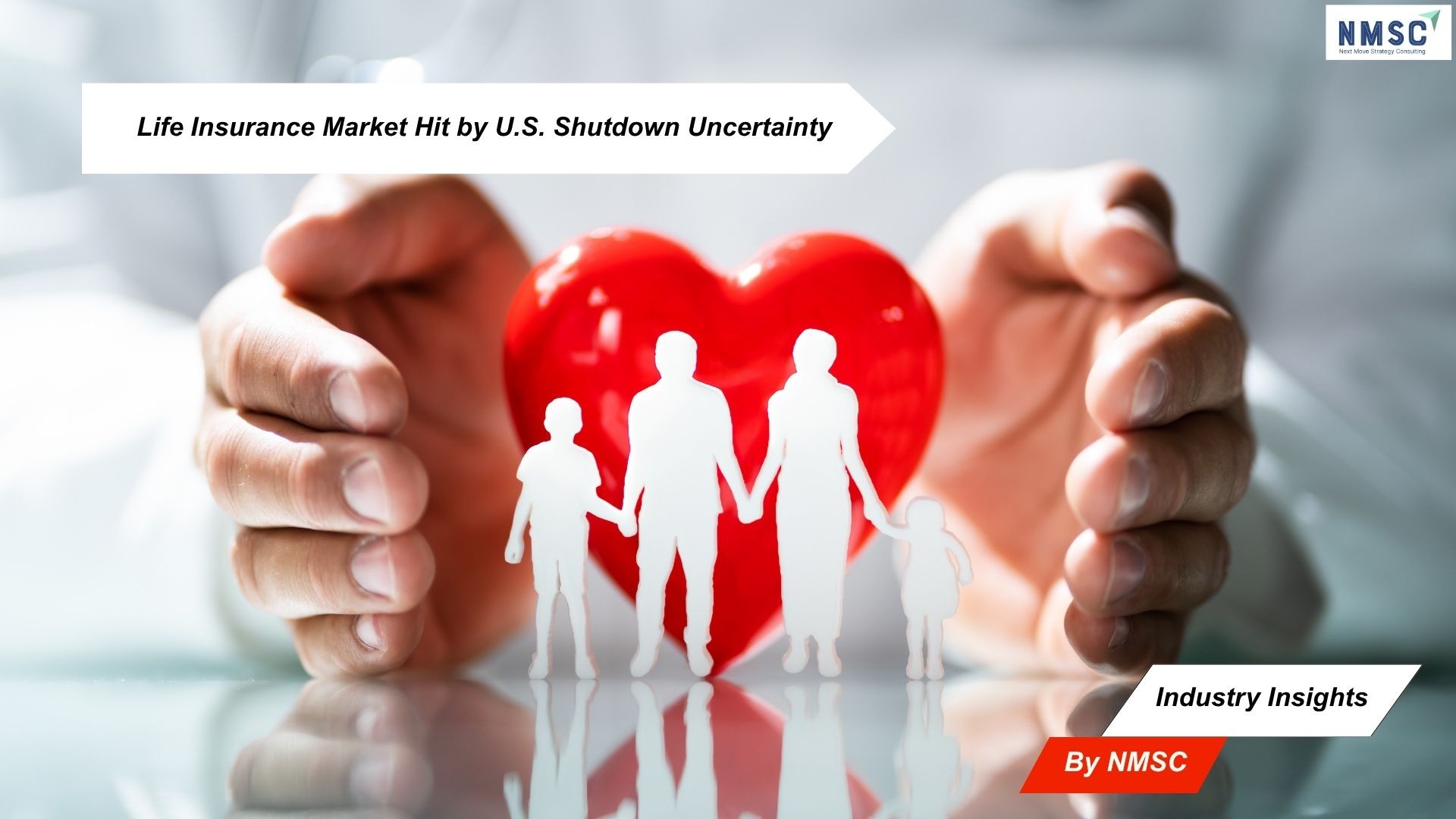Life Insurance Market Hit by U.S. Shutdown Uncertainty