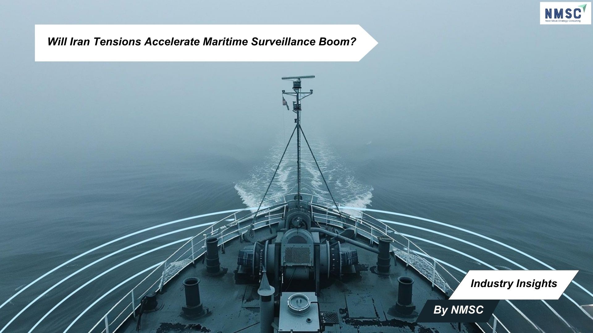 Will Iran Tensions Accelerate Maritime Surveillance Boom?