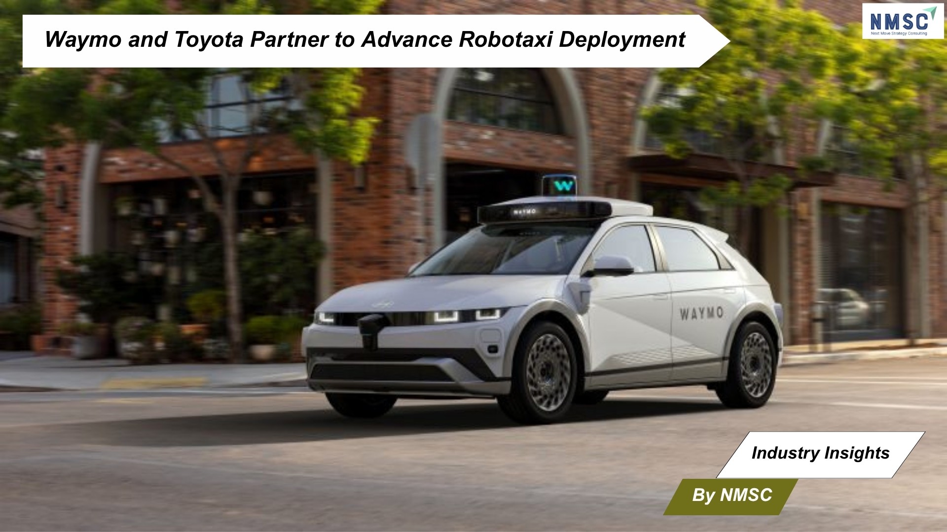 Waymo and Toyota Partner to Advance Robotaxi Deployment