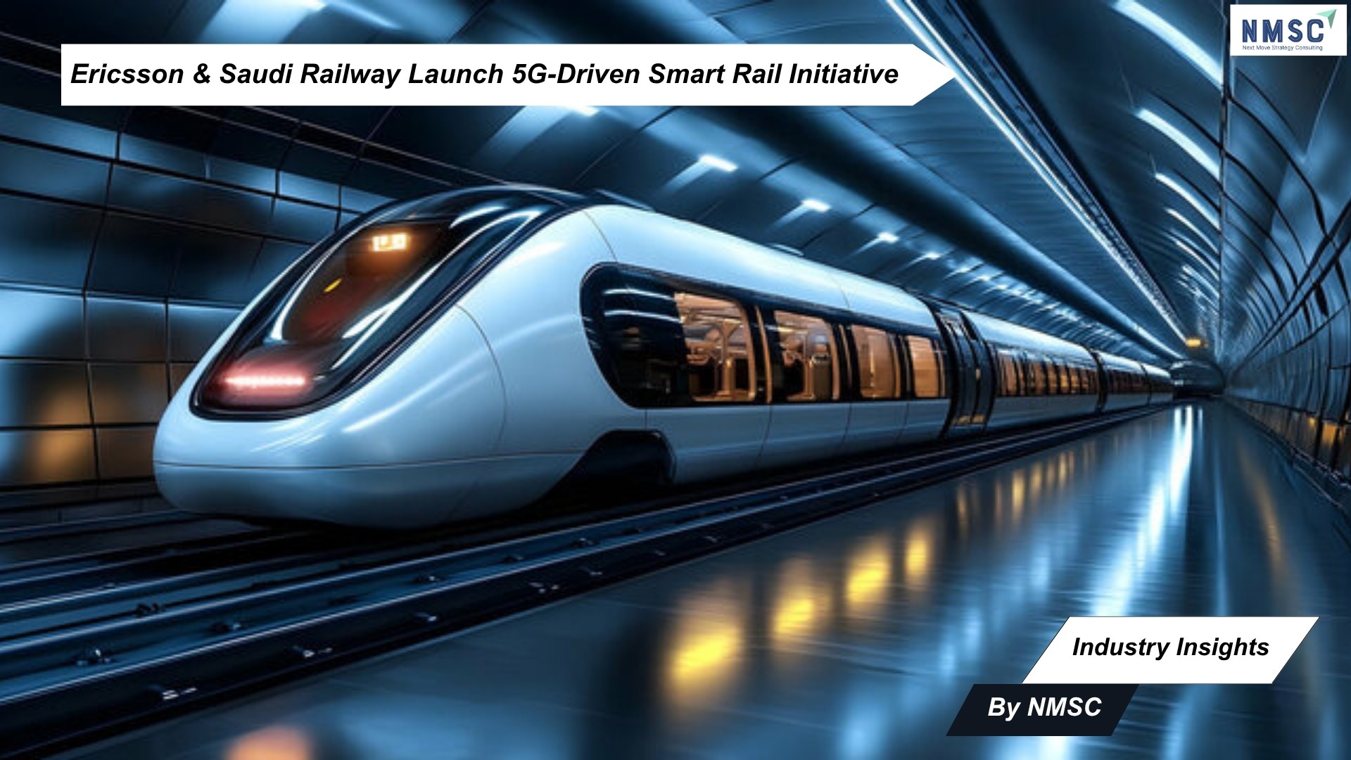 Ericsson & Saudi Railway Launch 5G-Driven Smart Rail Initiative