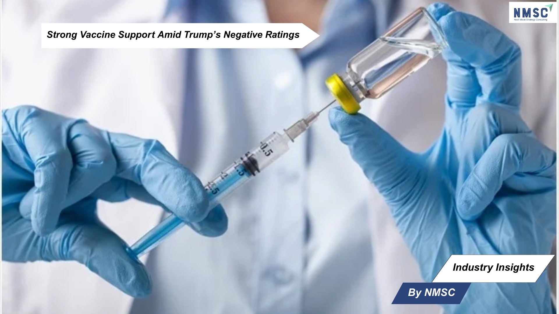 Strong Vaccine Support Amid Trump’s Negative Ratings