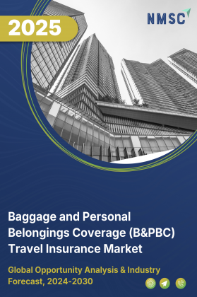 Baggage and Personal Belongings Coverage (B&PBC) Travel Insurance Market